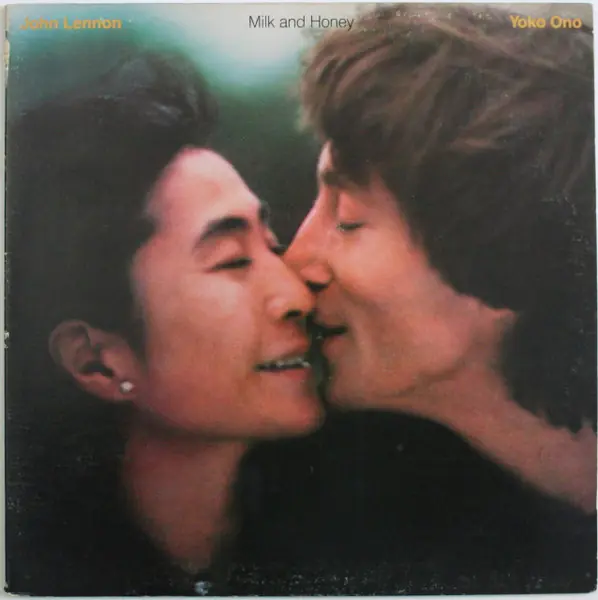 John Lennon & Yoko Ono - Milk And Honey 앞면