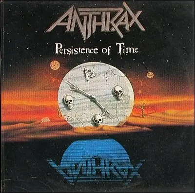 Anthrax - Persistence Of Time 앞면