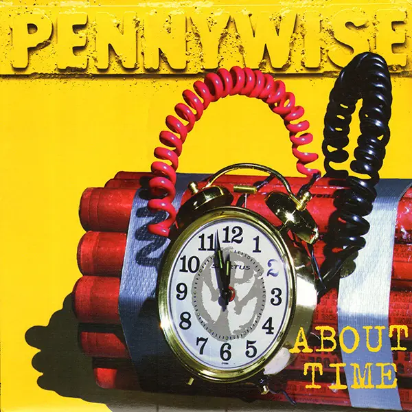 Pennywise - About Time 앞면