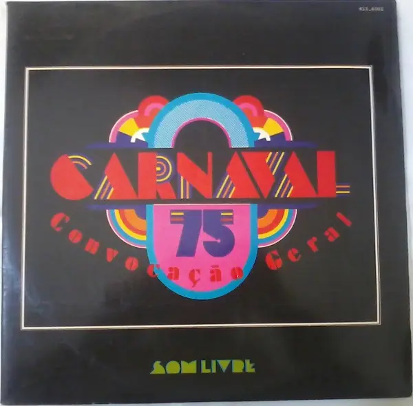 Various - Carnaval 75 - Convocação Geral 앞면