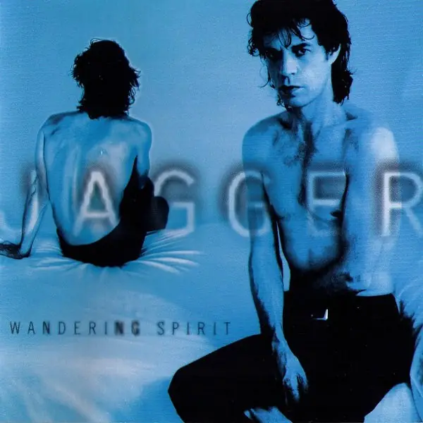 Mick Jagger - Wandering Spirit 앞면