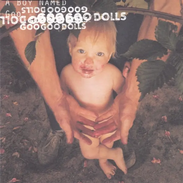 Goo Goo Dolls - A Boy Named Goo 앞면