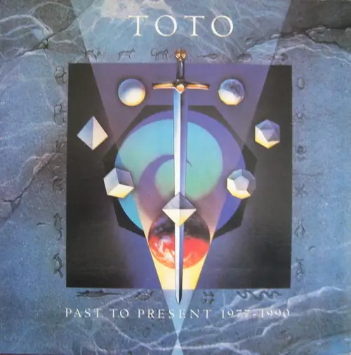 Toto - Past To Present 1977-1990 앞면