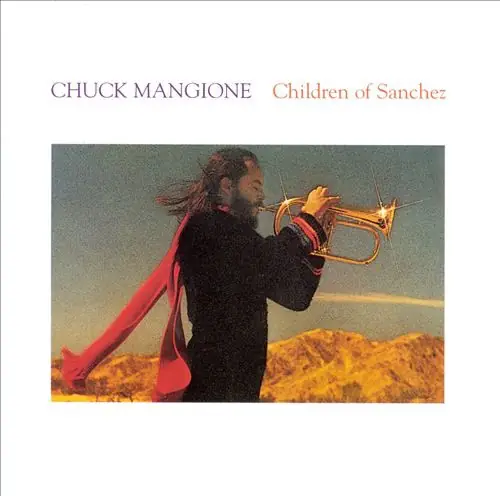 Chuck Mangione - Children Of Sanchez 앞면
