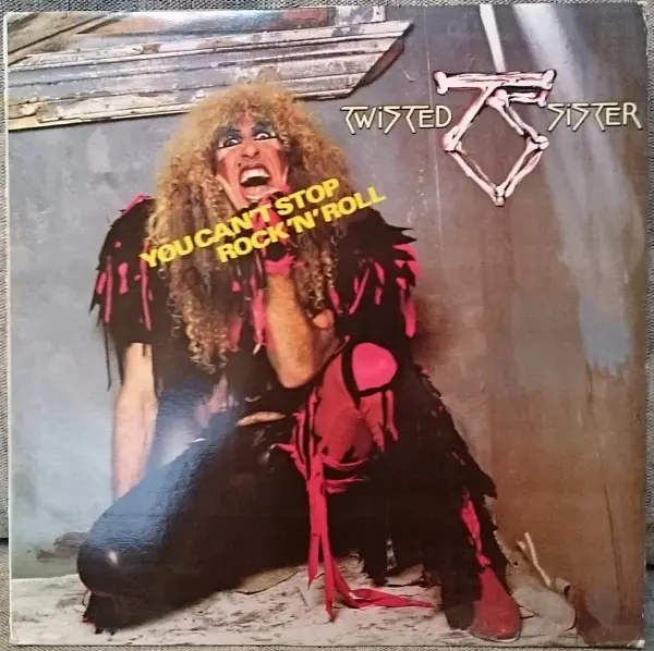 Twisted Sister - You Can't Stop Rock 'N' Roll 앞면