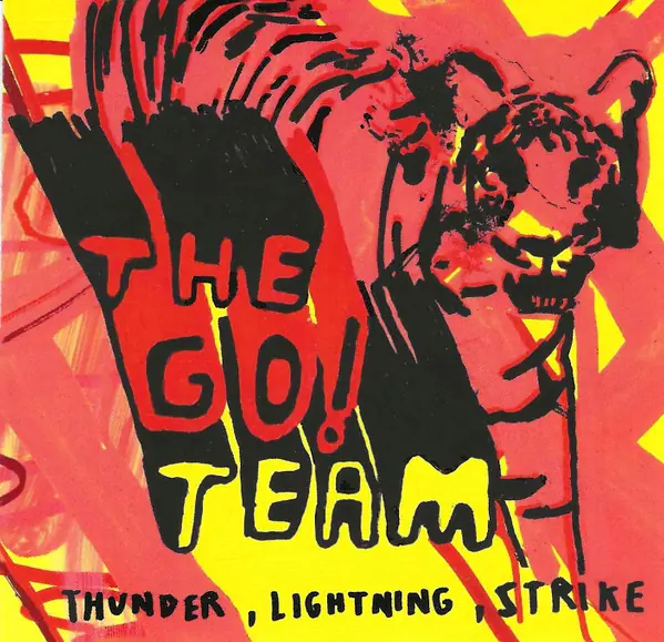 The Go! Team - Thunder, Lightning, Strike 앞면