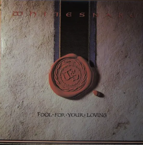 Whitesnake - Fool For Your Loving 앞면