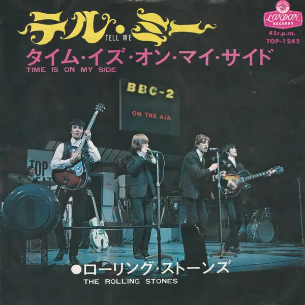 The Rolling Stones - テル・ミー  = Tell Me / Time Is On My Side 앞면