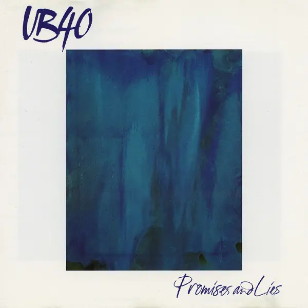 UB40 - Promises And Lies 앞면