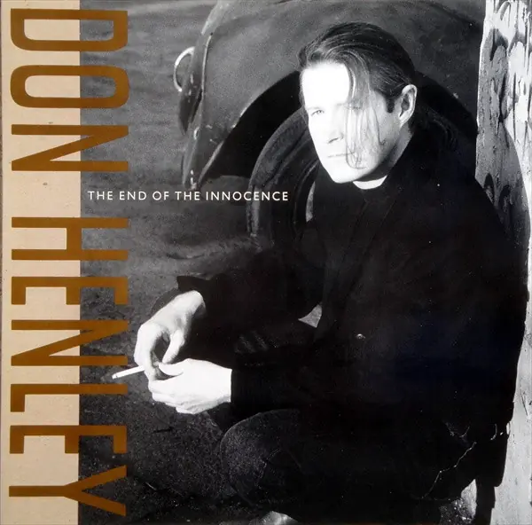 Don Henley - The End Of The Innocence 앞면