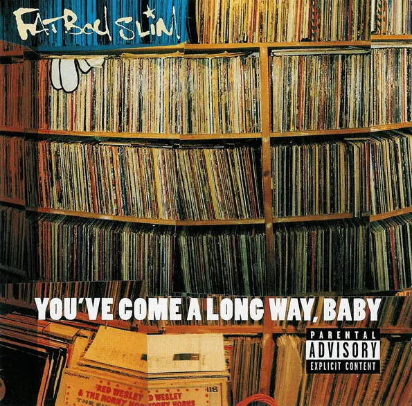 Fatboy Slim - You've Come A Long Way, Baby 앞면
